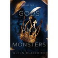 Gods and Monsters, Books 4-6