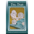 The Preliminary Practice of TSA-TSAS