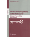 Financial Cryptography and Data Security: 15th International Conference, FC 2011, Gros Islet, St. Lucia, February 28 - March 4, 2011, Revised Selected