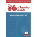 Teaching Information &Technology Skills: The Big6 in Secondary Schools