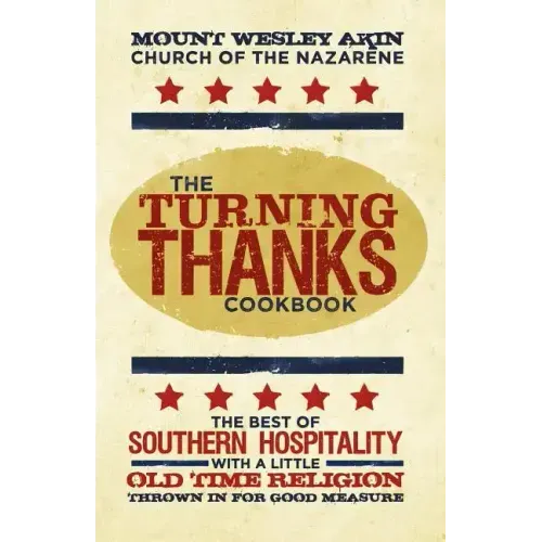 The Turning Thanks Cookbook