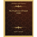 The Prophecies of Isaiah (1846)