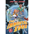 The Immortal Edge