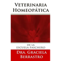 Veterinaria Homeopática: de la Escuela de Paschero