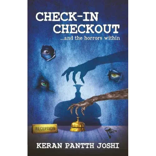 CHECK-IN CHECKOUT ...and the horrors within