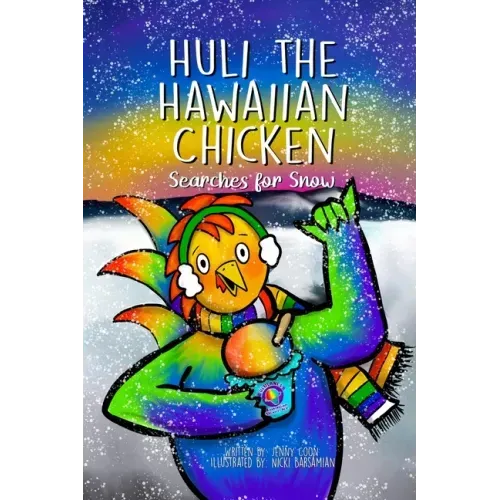 Huli the Hawaiian Chicken: Searches for Snow