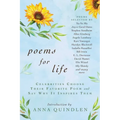 Poems for Life: Celebrities Choose Their Favorite Poem and Say Why It Inspires Them