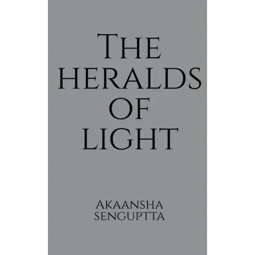 The Heralds Of Light