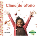 Clima de Otono (Fall Weather)