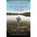 I Know about a Thousand Things: The Writings of Ann Alejandro of Uvalde, Texas