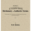 Mottola's Cyclopedic Dictionary of Lutherie Terms: Terminology of the Construction of Stringed Musical Instruments, with Many Illustrations