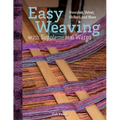 Easy Weaving with Supplemental Warps: Overshot, Velvet, Shibori, and More