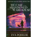 The Case of the Abandoned Warehouse