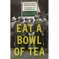 Eat a Bowl of Tea