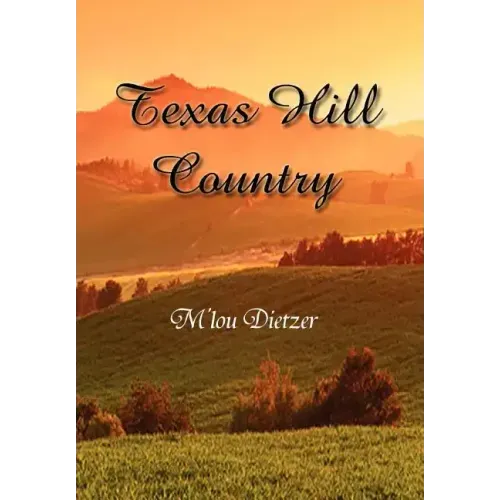 Texas Hill Country