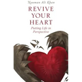 Revive Your Heart: Putting Life in Perspective