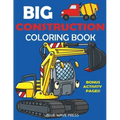 Big Construction Coloring Book