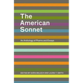 The American Sonnet: An Anthology of Poems and Essays