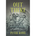 Out There: The Batshit Antics of the World's Great Explorers