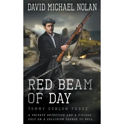 Red Beam of Day: A Historical Crime Thriller