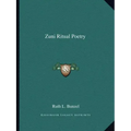 Zuni Ritual Poetry