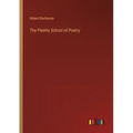 The Fleshly School of Poetry
