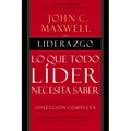 Liderazgo: Lo Que Todo Líder Necesita Saber