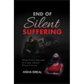 End of Silent Suffering: What Every Spouse of a Sex Addict Should know
