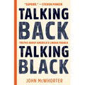 Talking Back, Talking Black: Truths about America's Lingua Franca