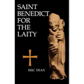 Saint Benedict for the Laity