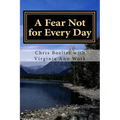 A Fear Not for Every Day: 365 Devotionals