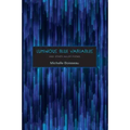 Luminous Blue Variables: And Other Major Poems