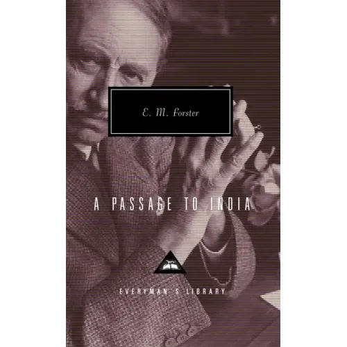 A Passage to India: Introduction by P. N. Furbank