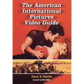 The American International Pictures Video Guide