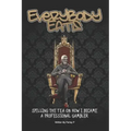 Everybody Eats: The Story of How I Became a Professional Sports Bettor