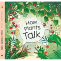 How Plants Talk