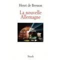La nouvelle Allemagne