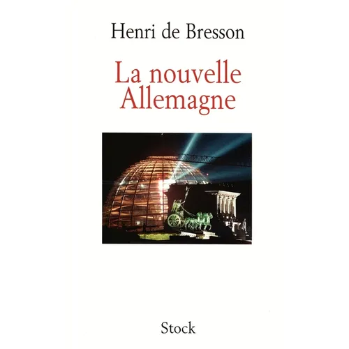 La nouvelle Allemagne