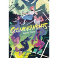 Cosmoknights (Book Two)