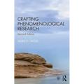 Crafting Phenomenological Research