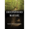 Underground Warfare