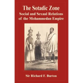 The Sotadic Zone: Social and Sexual Relations of the Mohammedan Empire