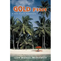 Gold Fish: A John Austin Adventure
