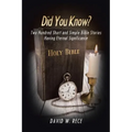Did You Know?: Two Hundred Short and Simple Bible Stories Having Eternal Significance