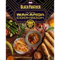 Marvel's Black Panther the Official Wakanda Cookbook