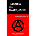 Filosofía del anarquismo