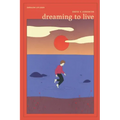 Dreaming To Live