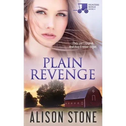 Plain Revenge: An Amish Romantic Suspense Novel