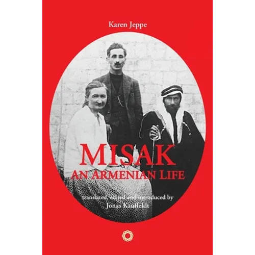 Misak: An Armenian Life