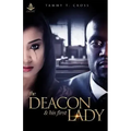 The Deacon and His First Lady